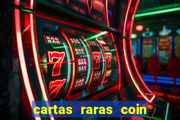 cartas raras coin master 2024